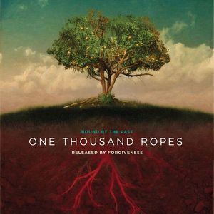One Thousand Ropes 